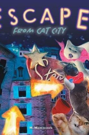 Cover of Escape from Cat City