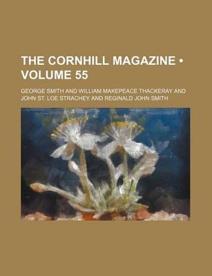 Book cover for The Cornhill Magazine (Volume 55)