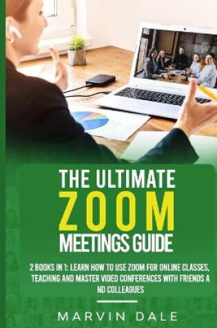 Cover of The Ultimate Zoom Meetings Guide