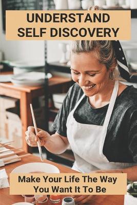 Cover of Understand Self Discovery
