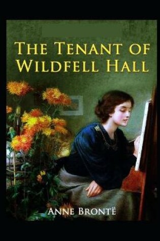 Cover of The Tenant of Wildfell Hall-Anne's (Annotated)