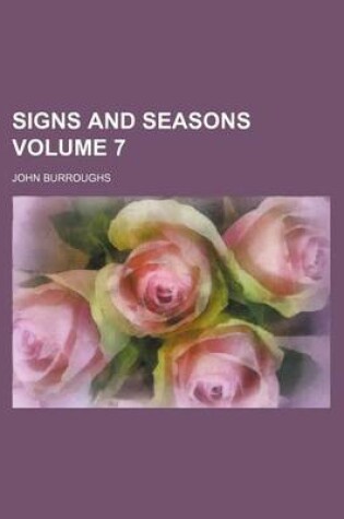 Cover of Signs and Seasons Volume 7