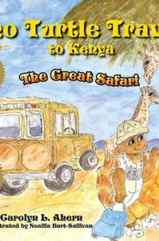 Cover of Tino Turtle Travels to Kenya