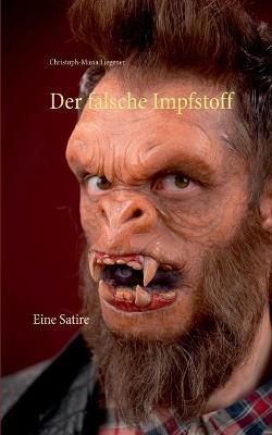 Book cover for Der falsche Impfstoff