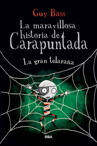 Cover of La gran telaraña / The Spider's Lair