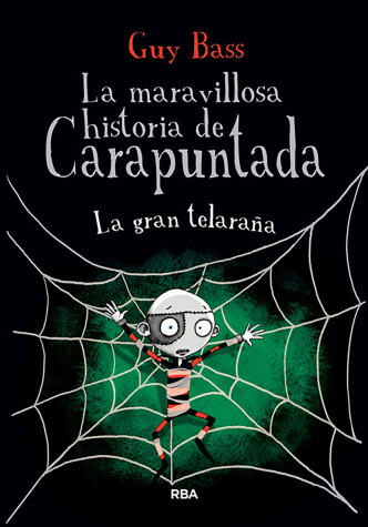 Book cover for La gran telaraña / The Spider's Lair