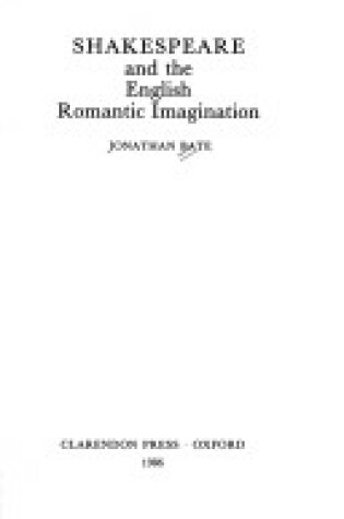 Cover of Shakespeare and the English Romantic Imagination