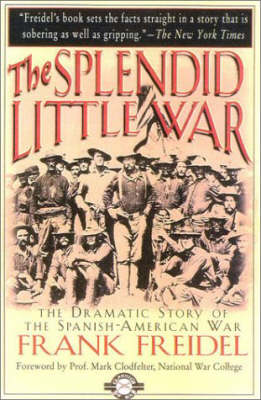 Book cover for Splendid Little War