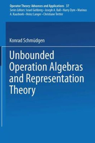 Cover of Unbounded Operation Algebras and Representation Theory