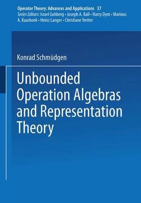 Book cover for Unbounded Operation Algebras and Representation Theory