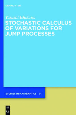 Cover of Stochastic Calculus of Variations for Jump Processes