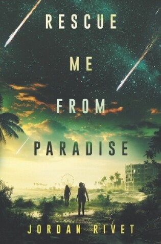 Cover of Rescue Me from Paradise