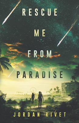 Book cover for Rescue Me from Paradise