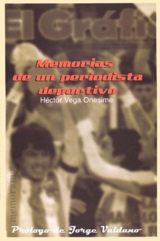 Book cover for Memorias de Un Periodista Deportivo