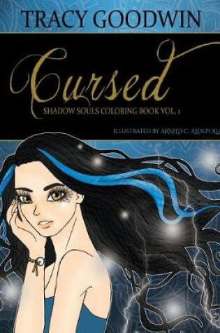Cover of Cursed - Shadow Souls, Book 1 Coloring Book