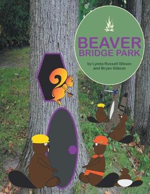 Book cover for Beaver Bridge Park