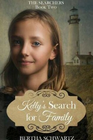 Cover of Kelly's Search for Family