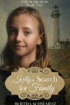 Book cover for Kelly's Search for Family