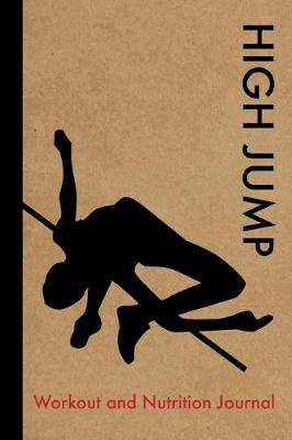 Book cover for High Jump Workout and Nutrition Journal