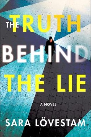Cover of The Truth Behind the Lie