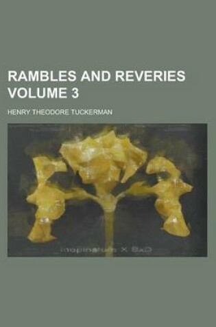 Cover of Rambles and Reveries Volume 3