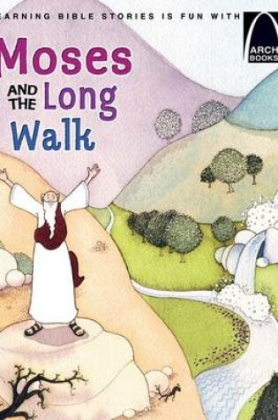 Cover of Moses and the Long Walk