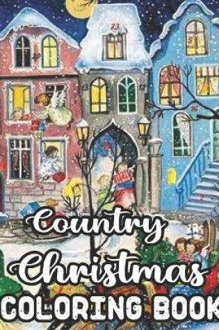 Cover of Country Christmas Coloring Book