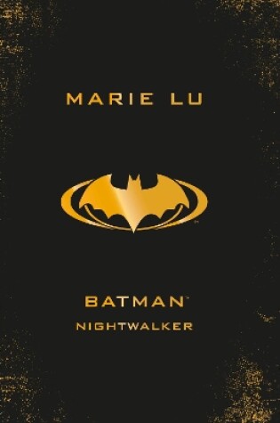 Cover of Batman: Nightwalker