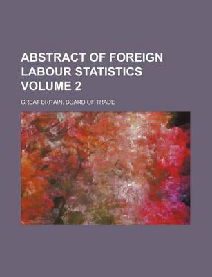 Book cover for Abstract of Foreign Labour Statistics Volume 2