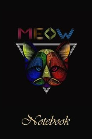 Cover of Super Cute Meow Cat Notebook