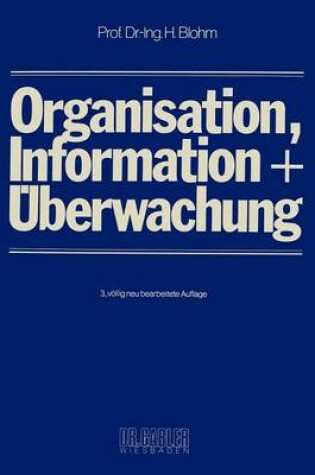 Cover of Organisation, Information und Überwachung