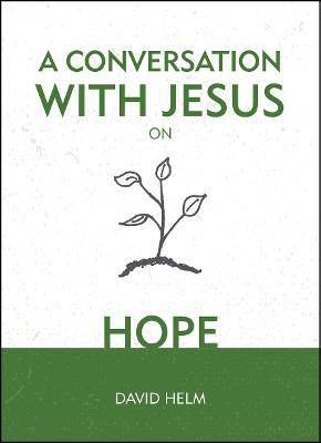 Cover of A Conversation With Jesus… on Hope