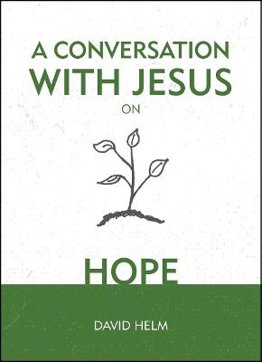 Book cover for A Conversation With Jesus… on Hope