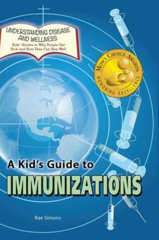 Cover of A Kid's Guide to Immunizations