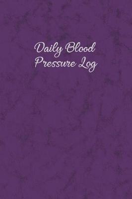 Book cover for Daily Blood Pressure Log