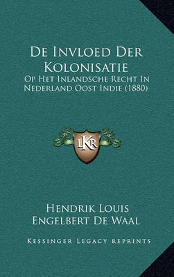 Book cover for de Invloed Der Kolonisatie