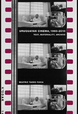 Cover of Uruguayan Cinema, 1960-2010