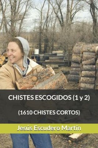 Cover of CHISTES ESCOGIDOS (1 y 2)