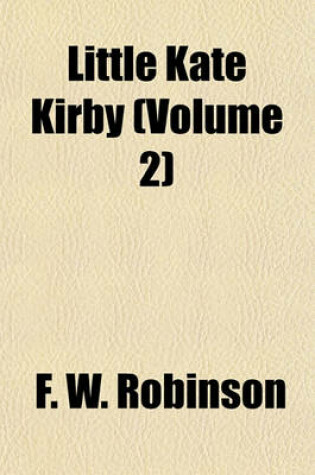 Cover of Little Kate Kirby (Volume 2)