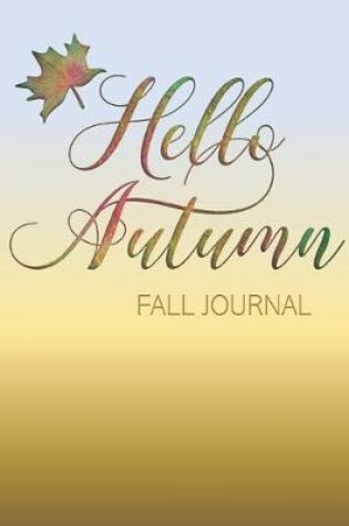 Cover of Hello Autumn Fall Journal