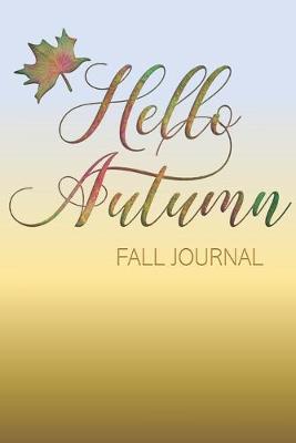 Book cover for Hello Autumn Fall Journal