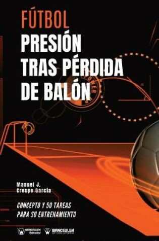 Cover of Futbol. Presion tras perdida