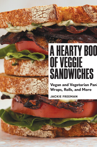 Cover of A Hearty Book of Veggie Sandwiches