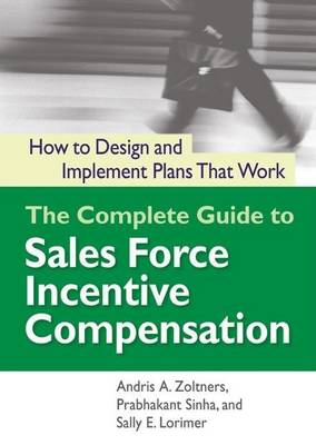 Book cover for Complete Guide to Sales Force Incentive Compensation