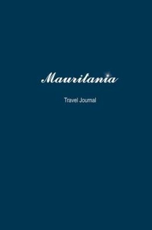 Cover of Mauritania Travel Journal