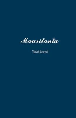 Book cover for Mauritania Travel Journal