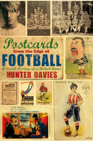 Cover of Postcards from the Edge of Football