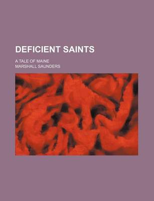 Book cover for Deficient Saints; A Tale of Maine