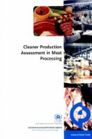 Cover of Cleaner Production Assessment in Meat Processing