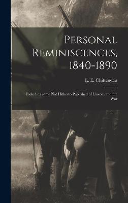 Cover of Personal Reminiscences, 1840-1890